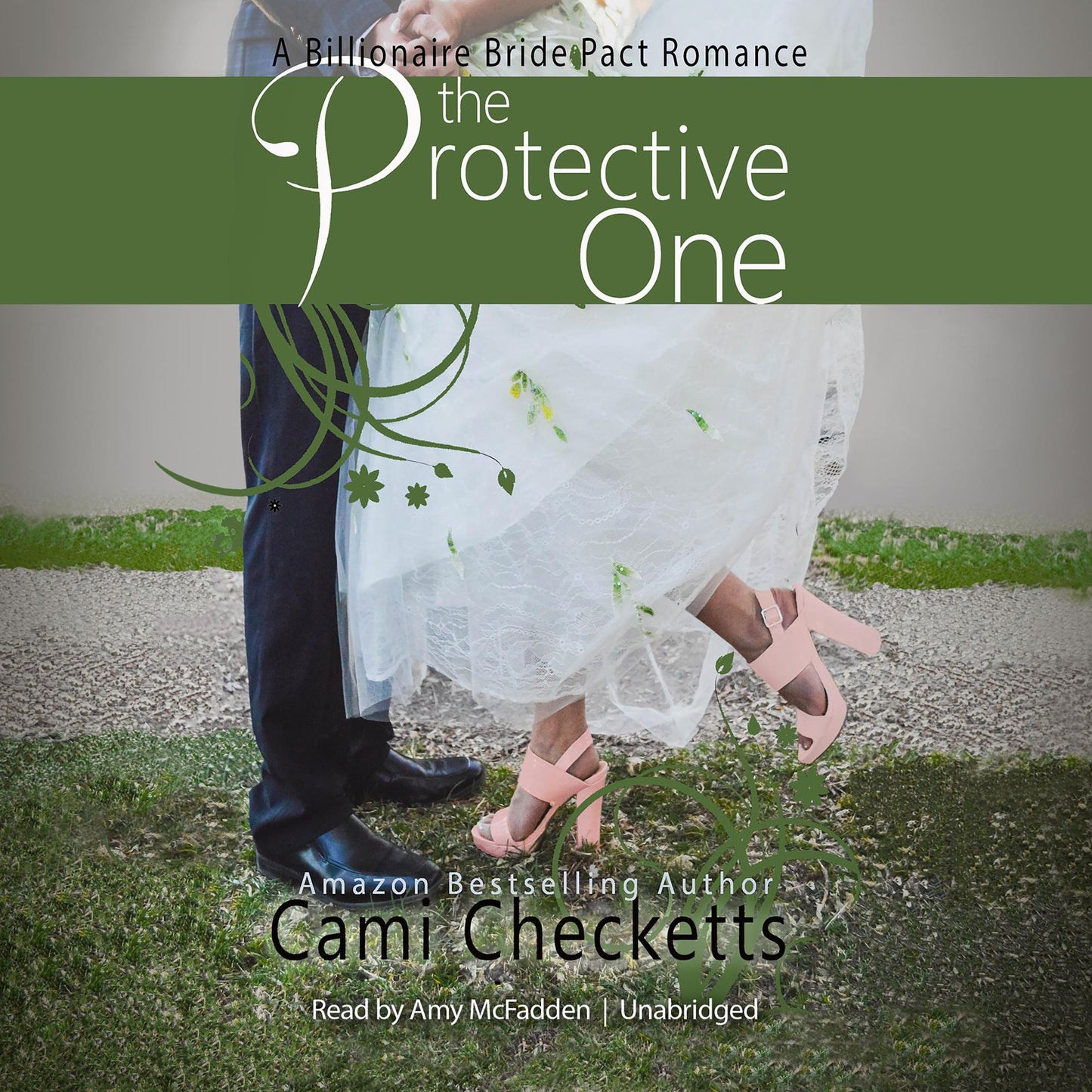 The Protective One: A Billionaire Bride Pact Romance