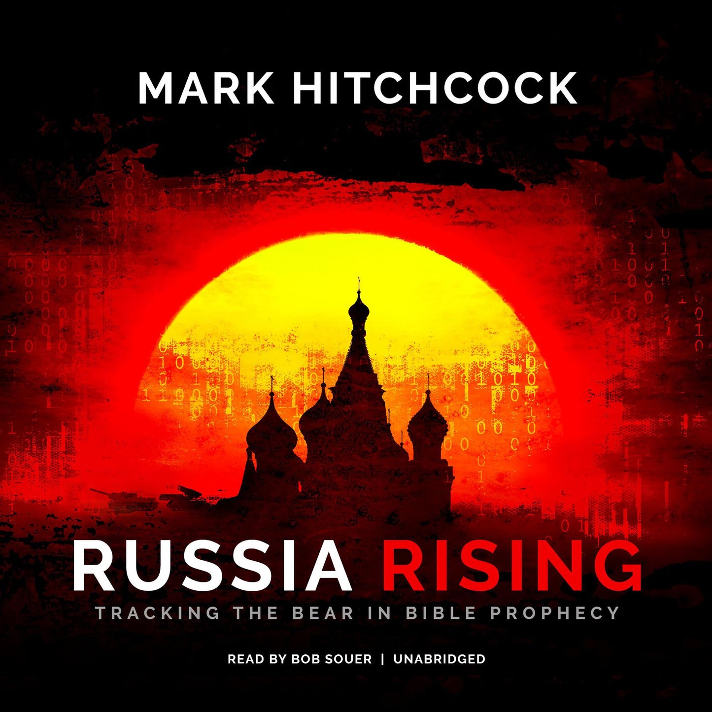 Russia Rising: Tracking the Bear in Bible Prophecy