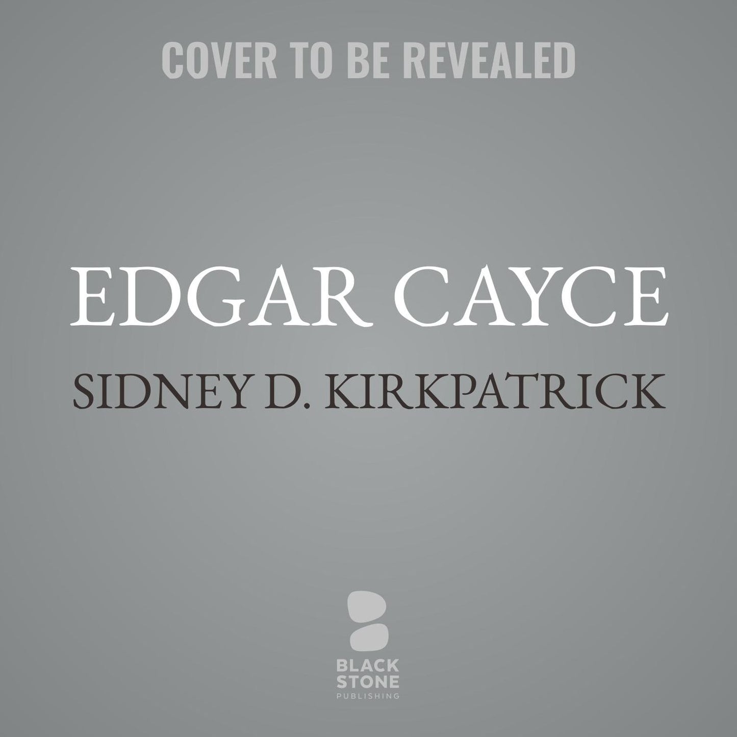 Edgar Cayce: An American Prophet