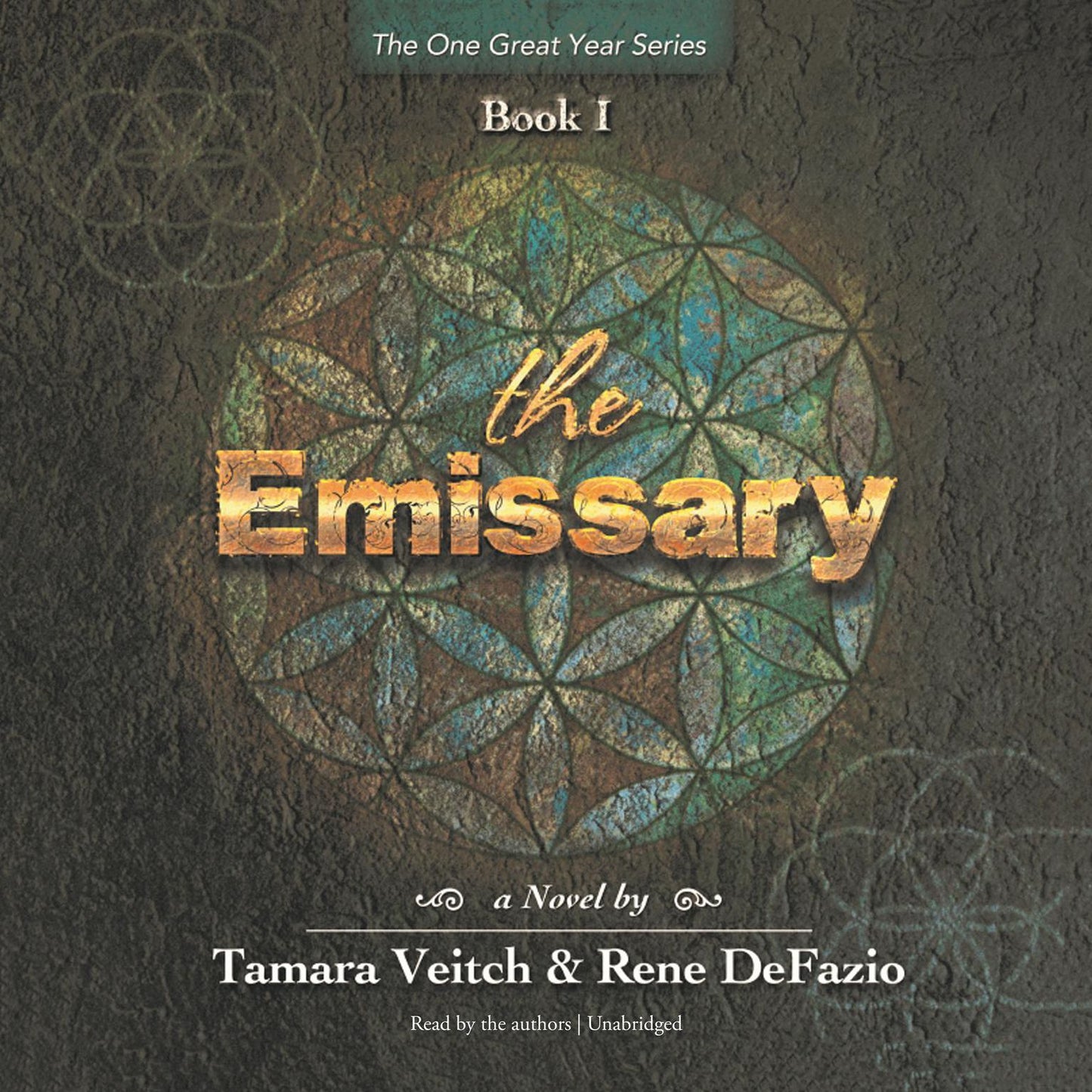 The Emissary: The One Great Year Series, Book 1