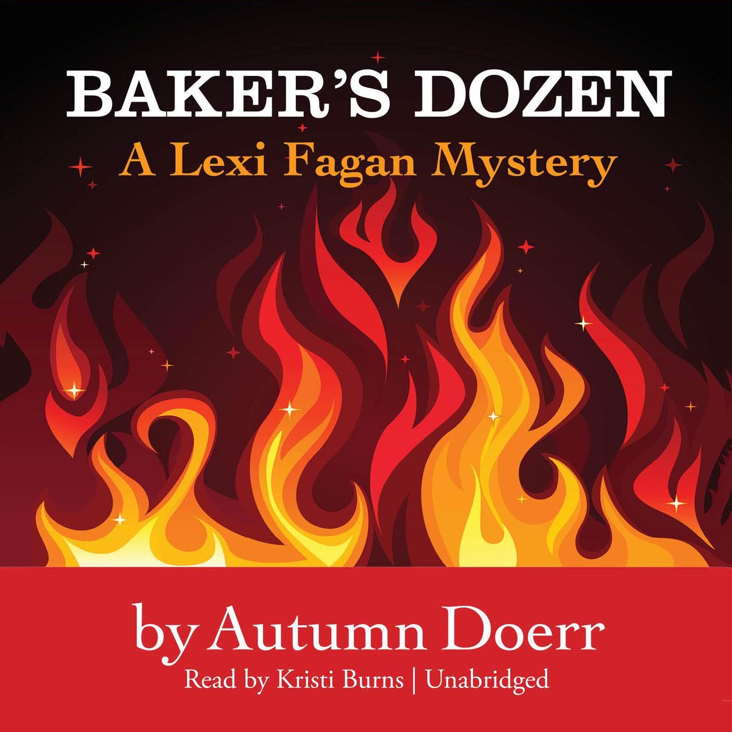 Baker's Dozen: A Lexi Fagan Mystery