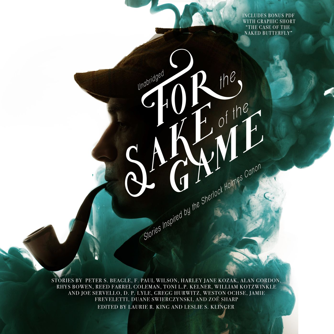 For the Sake of the Game: Stories Inspired by the Sherlock Holmes Canon