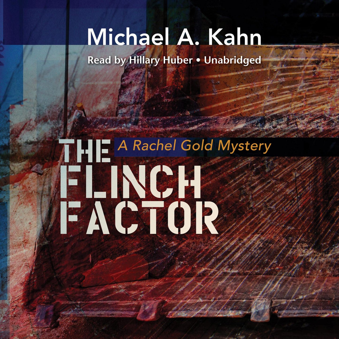 The Flinch Factor: A Rachel Gold Mystery