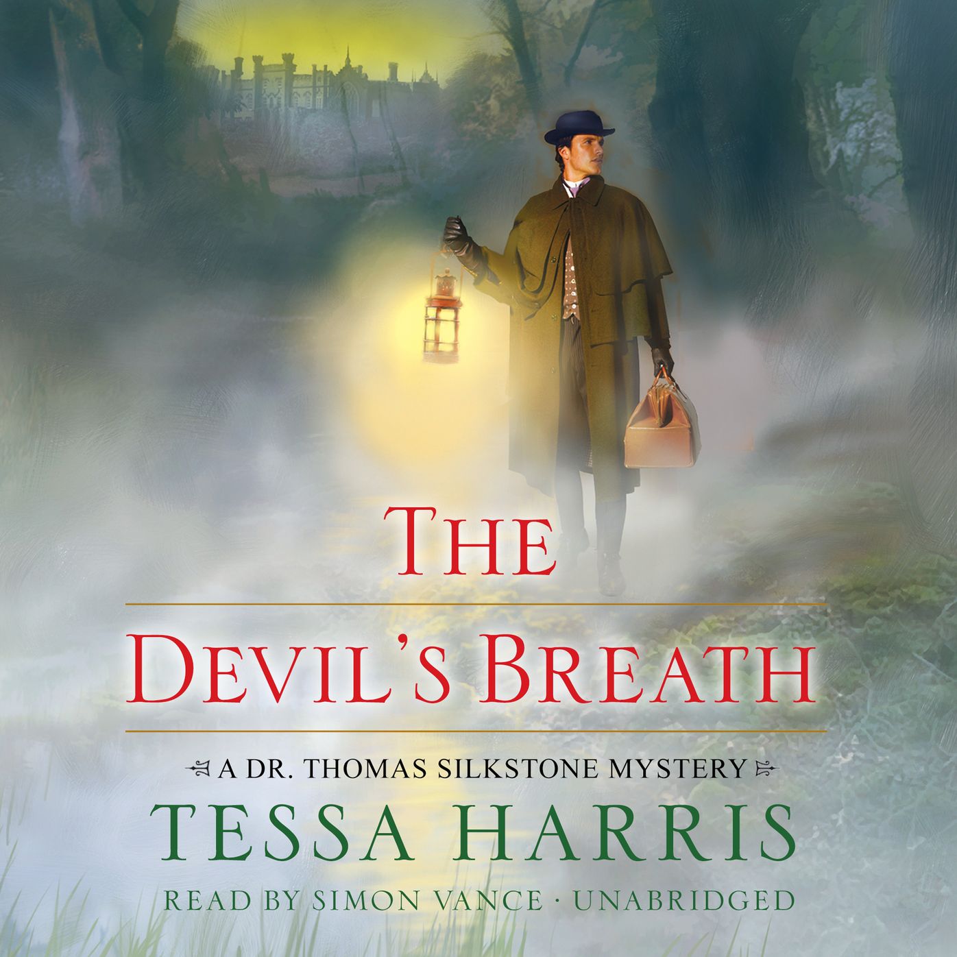 The Devil's Breath: A Dr. Thomas Silkstone Mystery
