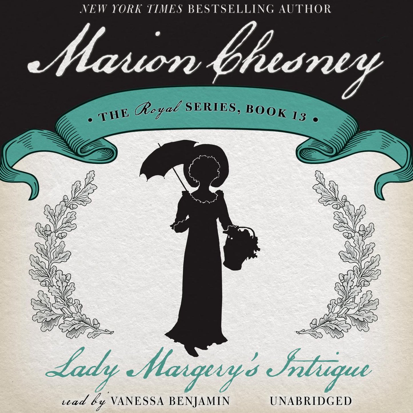 Lady Margery's Intrigue: The Royal Series, Book 13