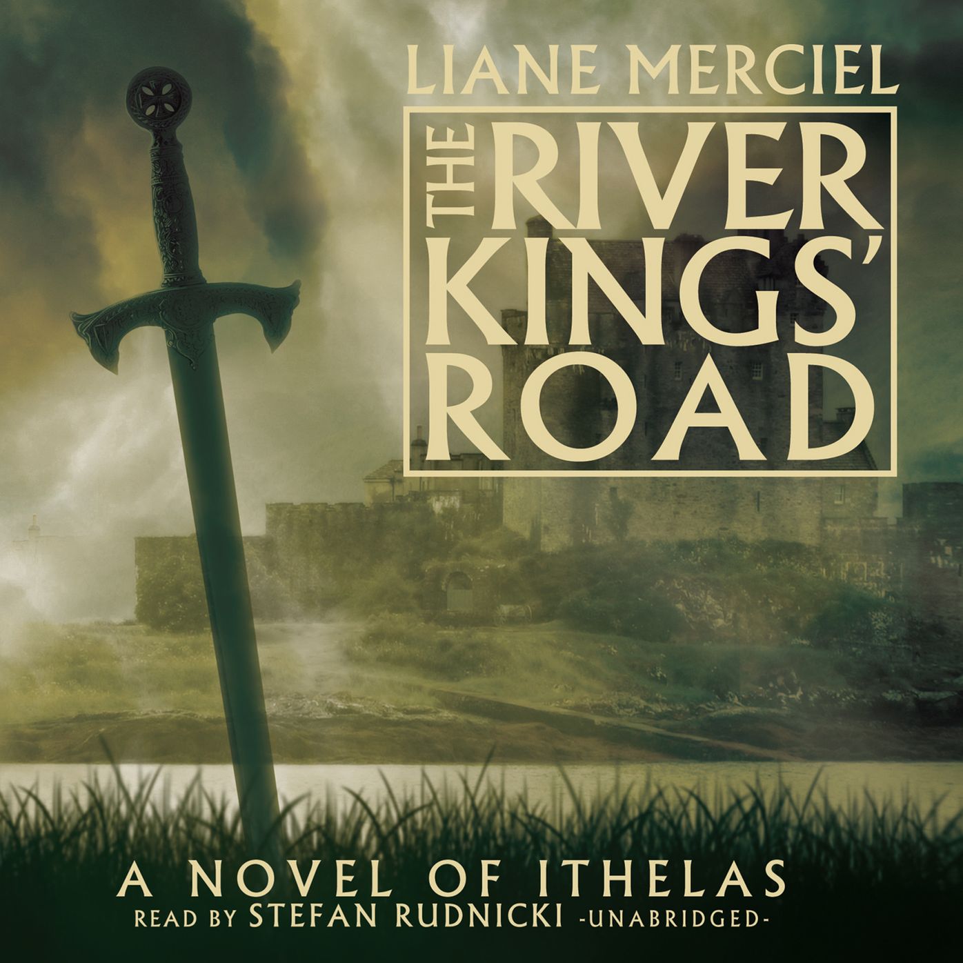 The River Kings' Road: A Novel of Ithelas
