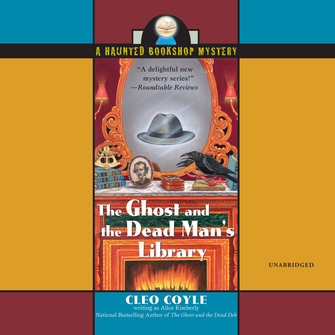 The Ghost and the Dead Man's Library: A Haunted Bookshop Mystery