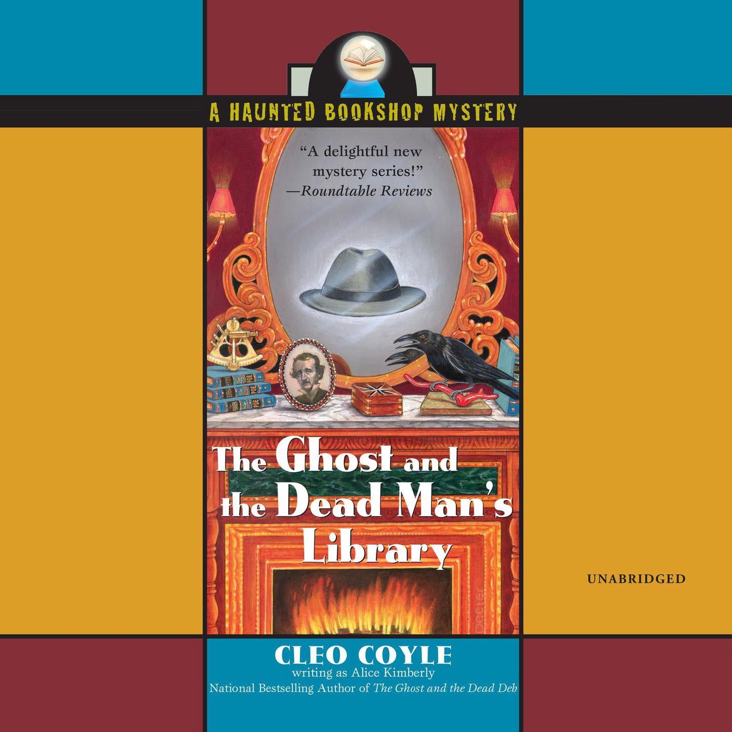 The Ghost and the Dead Man's Library: A Haunted Bookshop Mystery