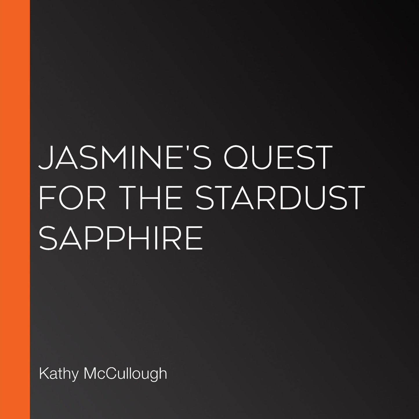 Jasmine's Quest for the Stardust Sapphire
