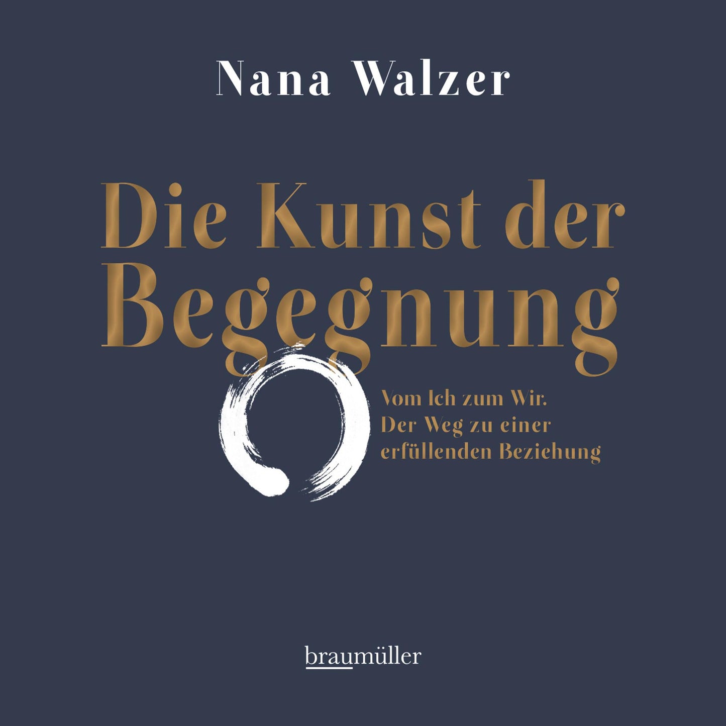 Die Kunst der Begegnung: Vom Ich zum Wir. Der Weg zu einer erfÃ¼llenden Beziehung (Abridged)