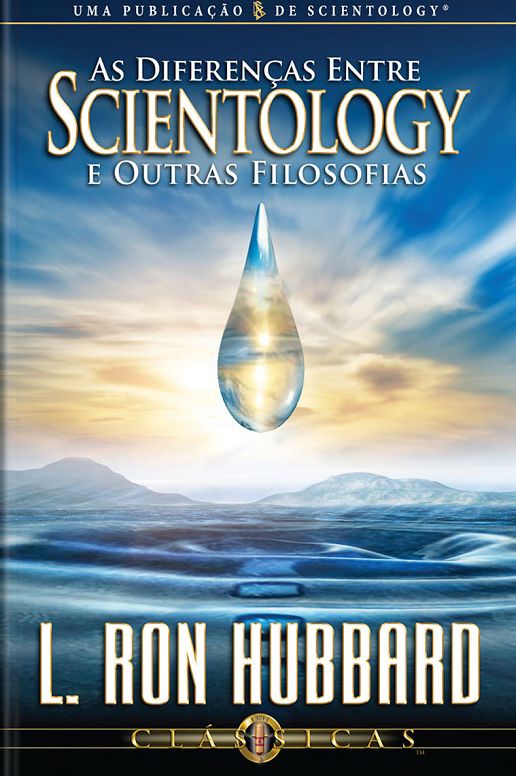 As Diferenças Entre Scientology e Outras Filosofias