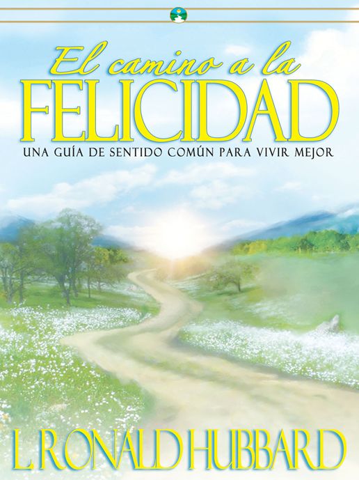 El Camino a la Felicidad