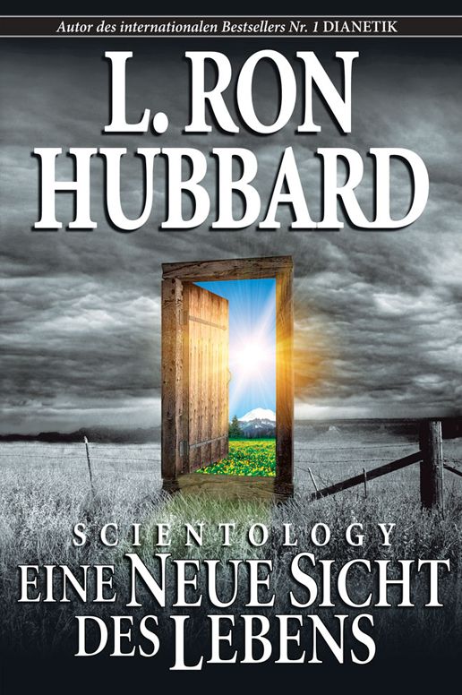 Scientology: Eine Neue Sicht Des Lebens: Scientology: A New Slant on Life, German Edition