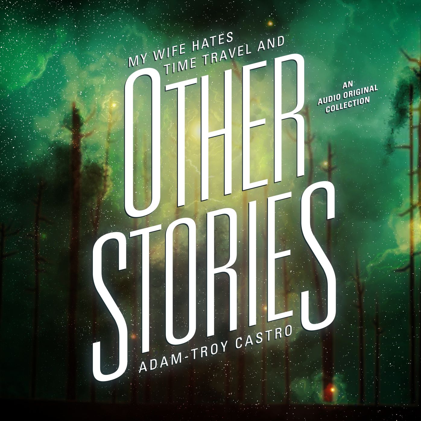 And Other Stories: An Audio Original Collection