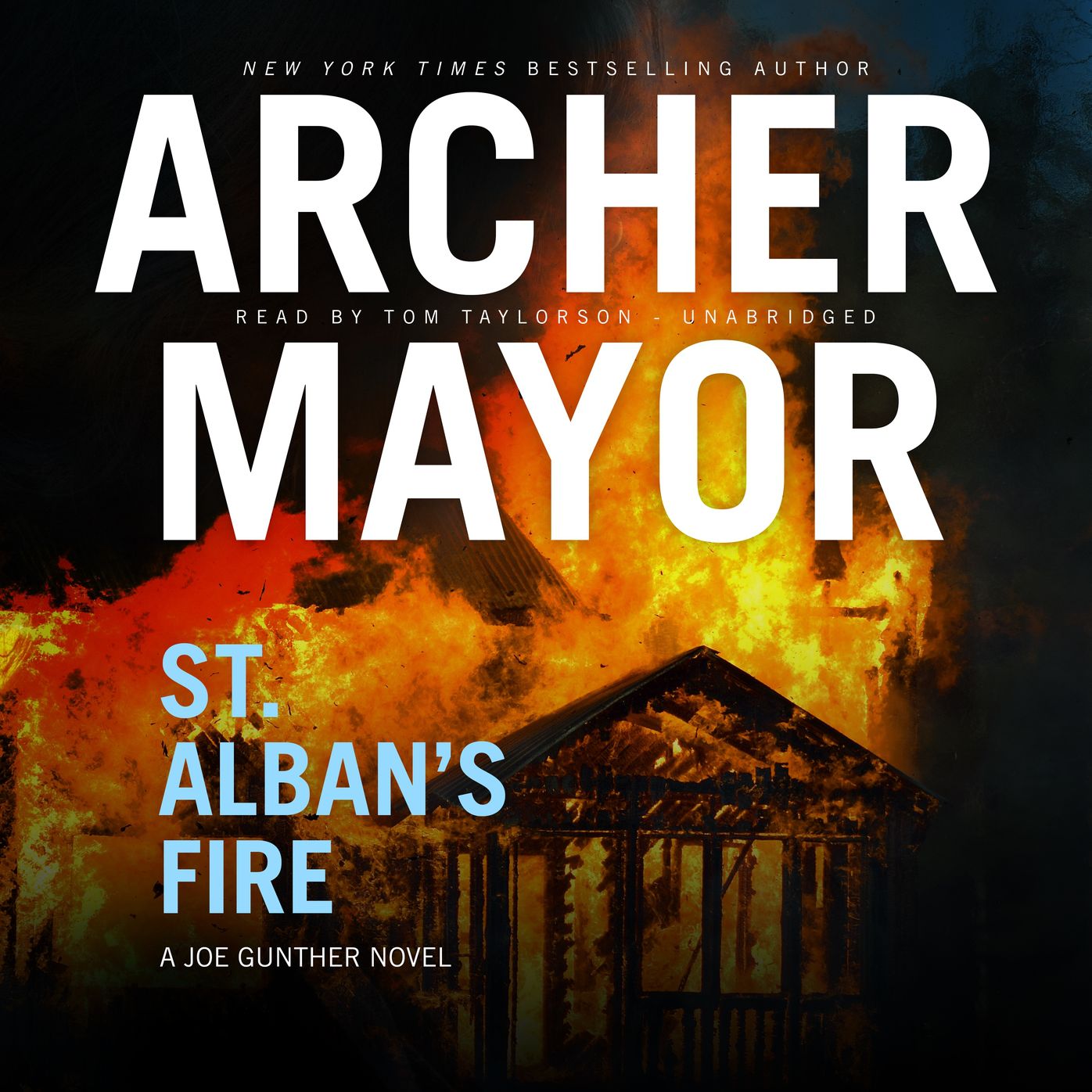 St. Alban's Fire: A Joe Gunther Novel
