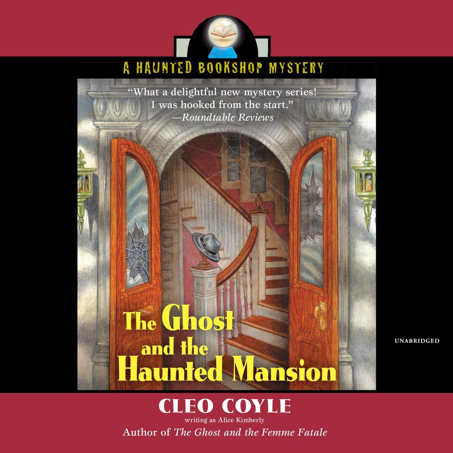 The Ghost and the Haunted Mansion: The Haunted Bookshop Mysteries, Book 5