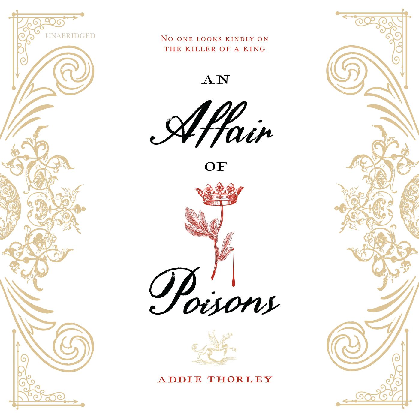 An Affair of Poisons: No One Looks Kindly On The Killer Of A King
