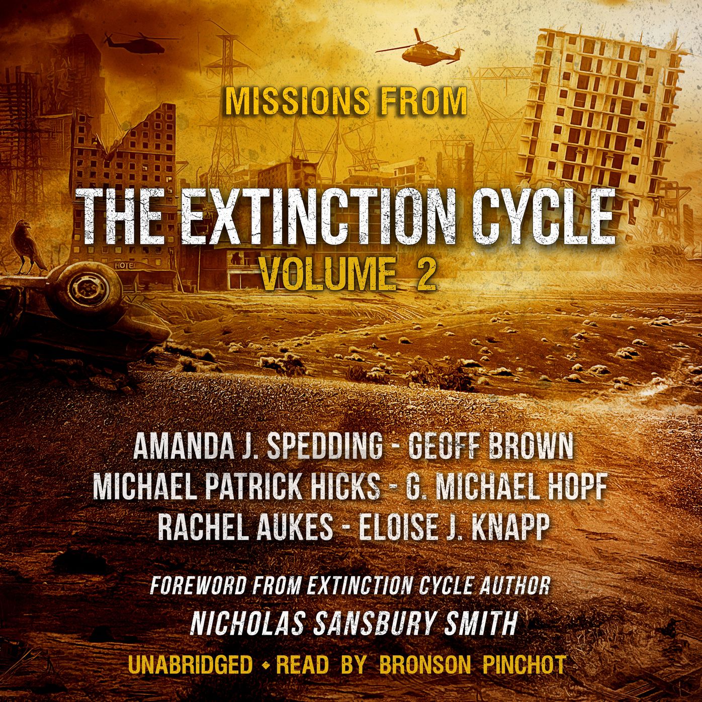Missions from the Extinction Cycle, Vol. 2