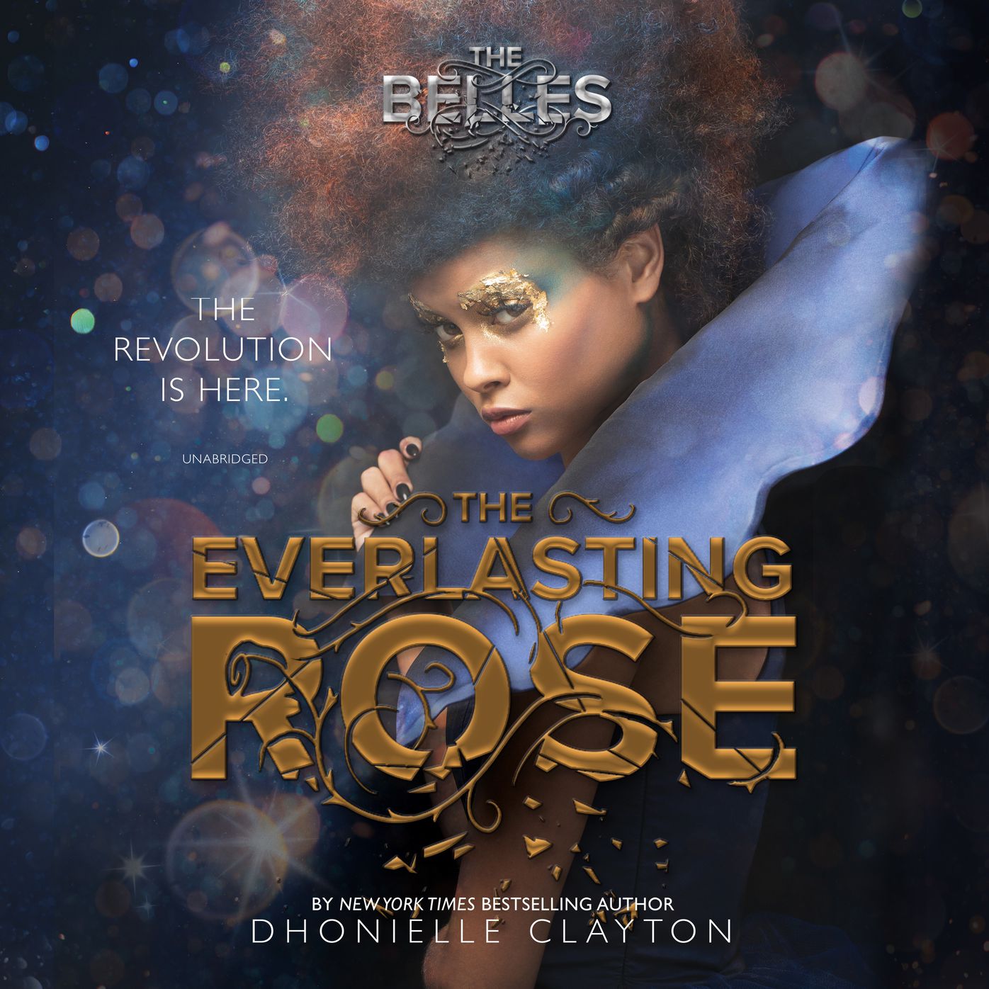 The Everlasting Rose: The Belles, Book 2