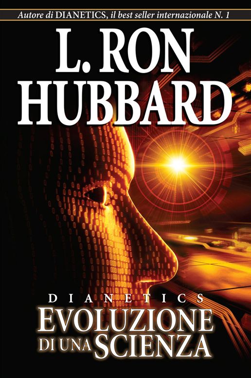 Dianetics: Evoluzione di una Scienza: Dianetics: The Evolution of a Science, Italian Edition