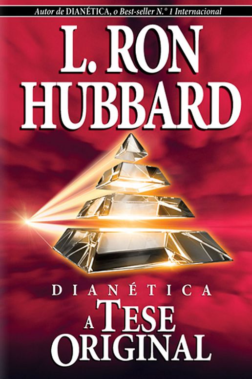 DIANÉTICA: A TESE ORIGINAL