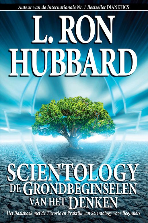 Scientology: De Grondbeginselen Van Het Denken