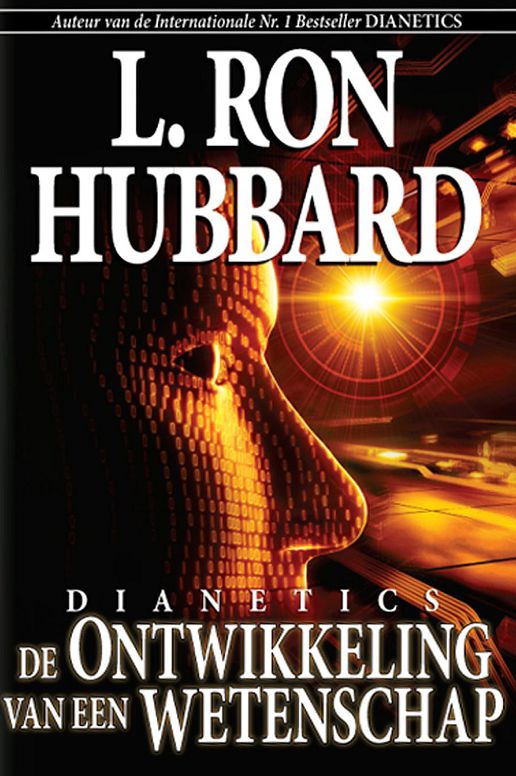 Dianetics: De Ontwikkeling Van Een Wetenschap