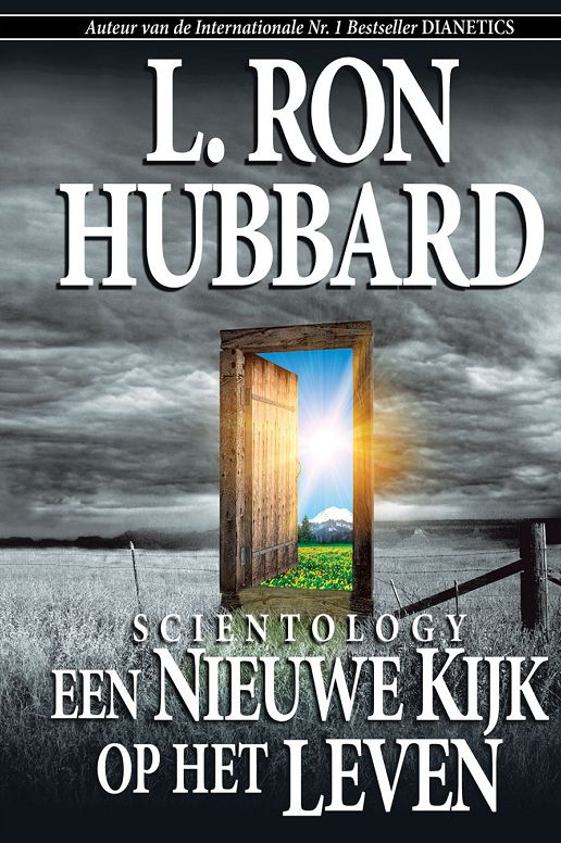 Scientology: Een Nieuwe Kijk Op Het Leven
