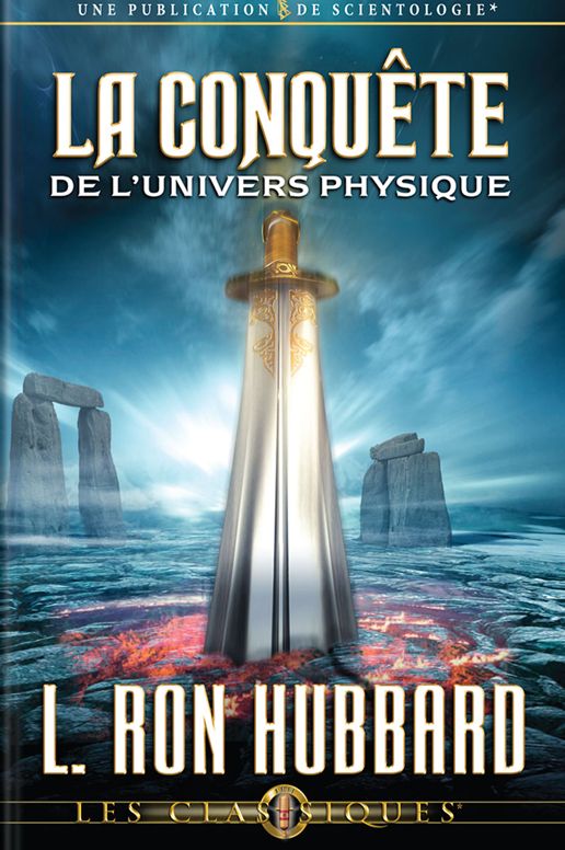La Conquête de l'Univers Physique: Conquest of the Physical Universe, French Edition