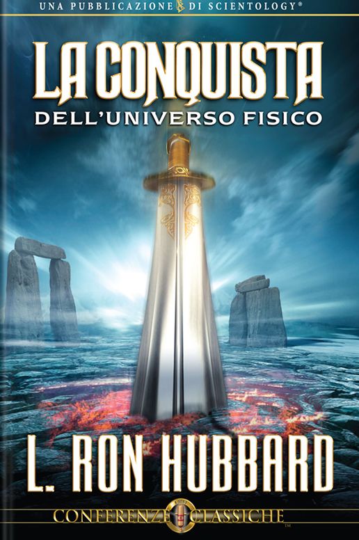 La Conquista Dell'Universo Fisico: Conquest of the Physical Universe, Italian Edition