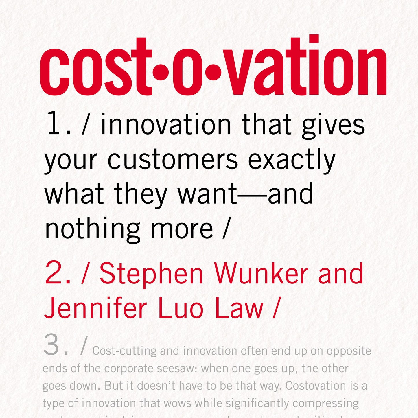 Costovation: Innovation That Gives Your Customers Exactly What They Want-And Nothing More