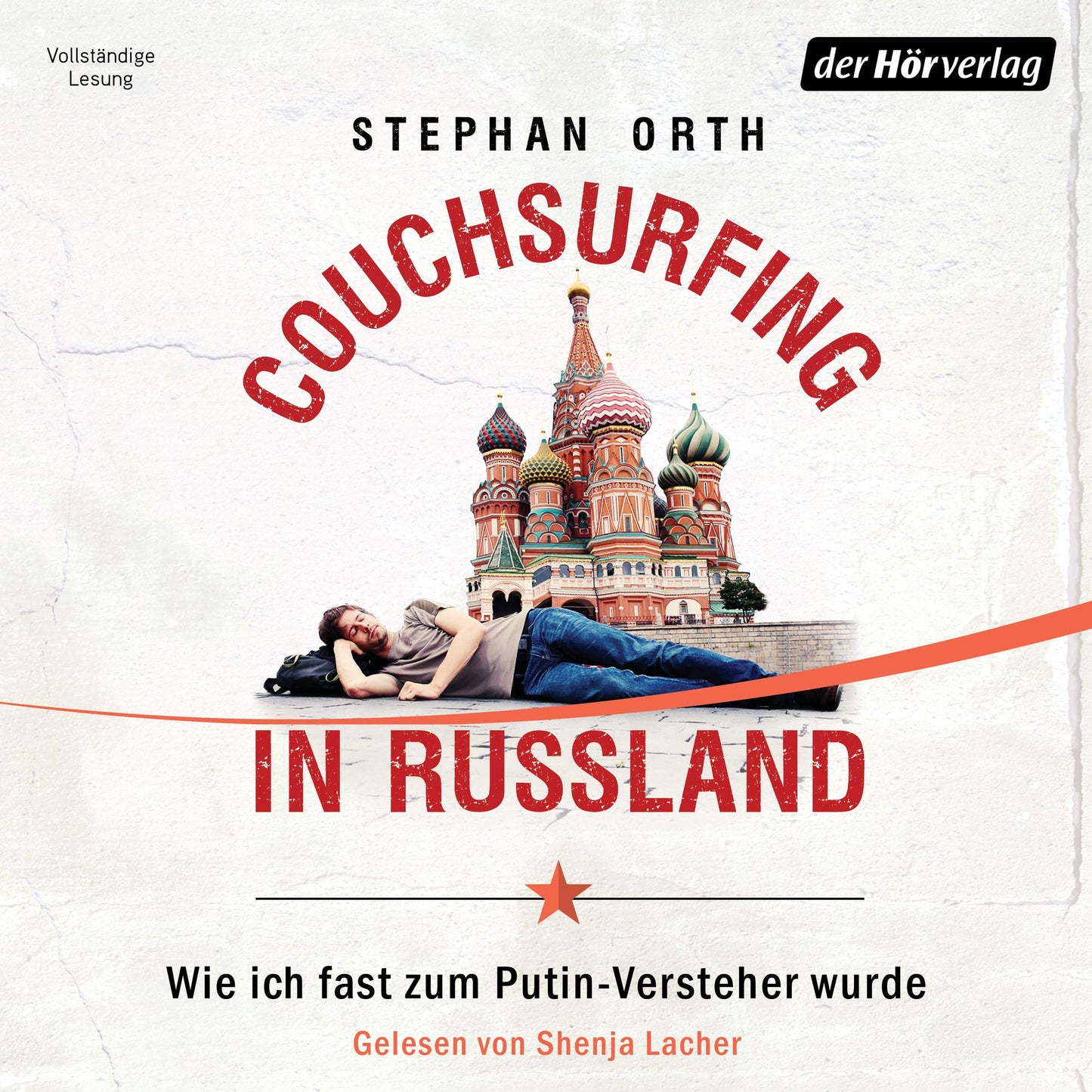 Couchsurfing in Russland: Wie ich fast zum Putin-Versteher wurde