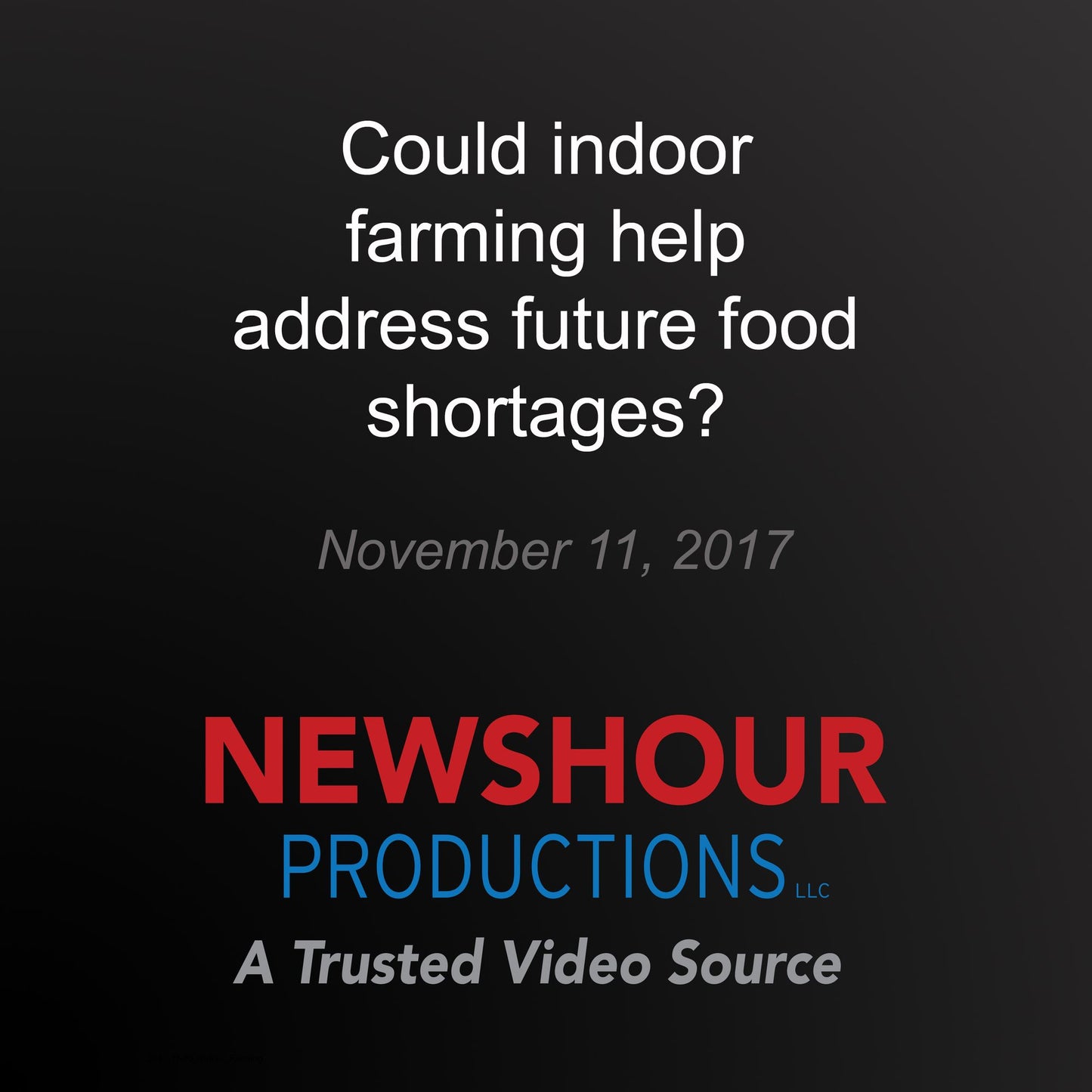 Could indoor farming help address future food shortages?