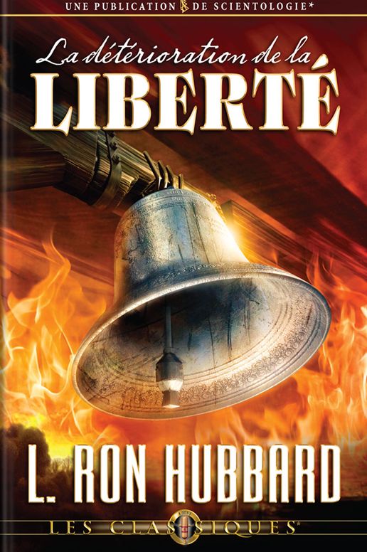 La Détérioration de la Liberté: The Deterioration of Liberty, French Edition
