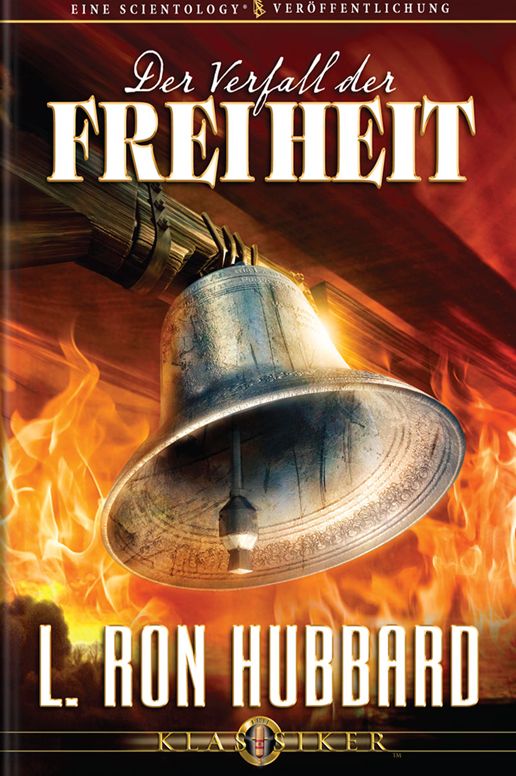 Der Verfall der Freiheit: The Deterioration of Liberty, German Edition
