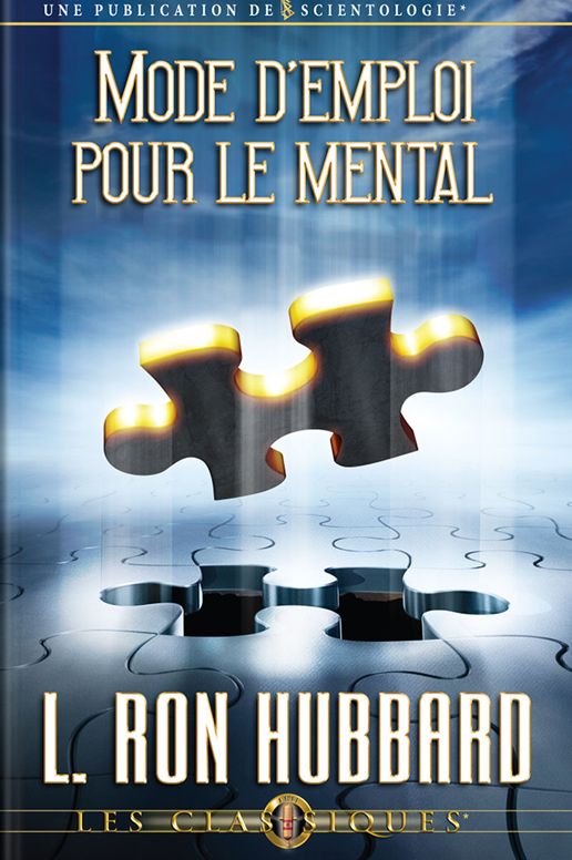 Mode D'emploi pour le Mental: Operation Manual For The Mind, French Edition