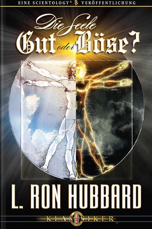 Die Seele: Gut Oder Böse?: The Soul: Good or Evil, German Edition