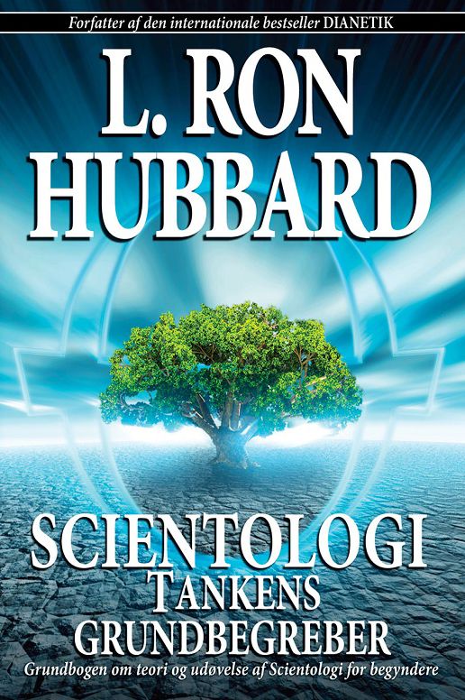 SCIENTOLOGI: TANKENS GRUNDBEGREBER