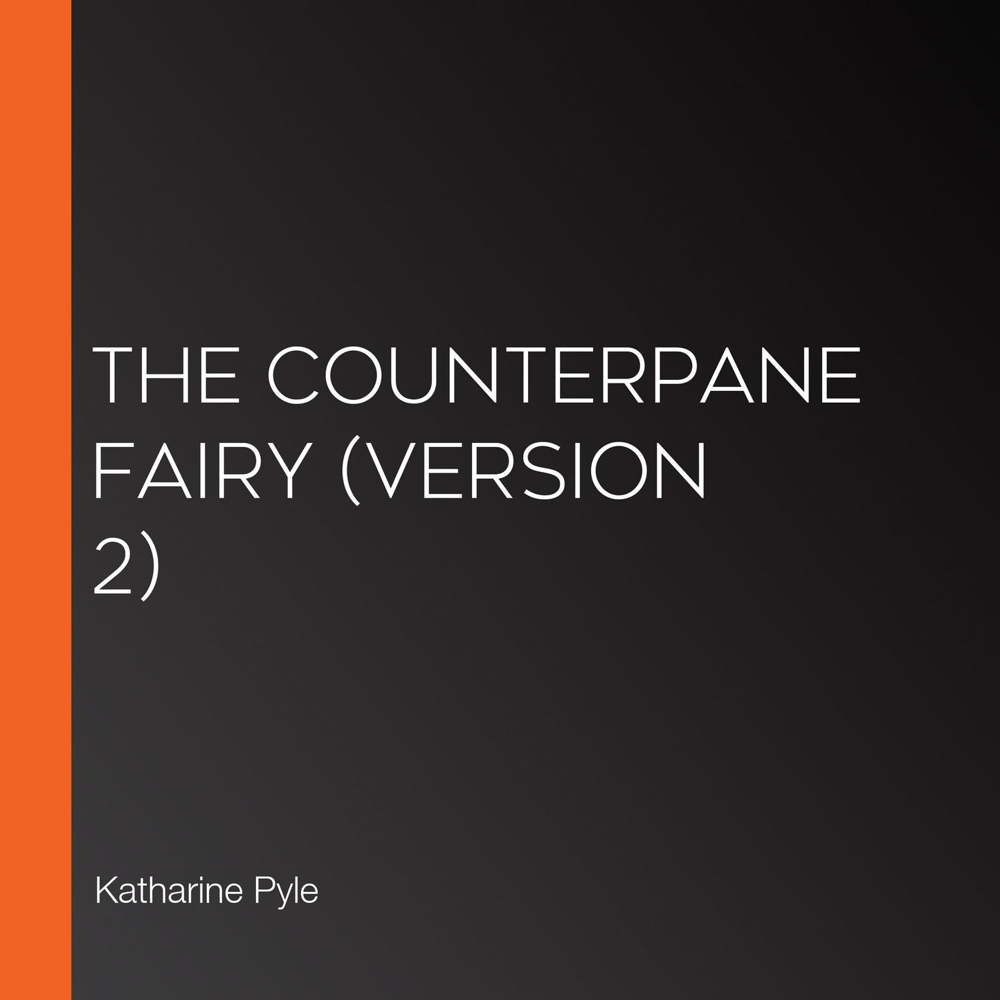 Counterpane Fairy, The (version 2)