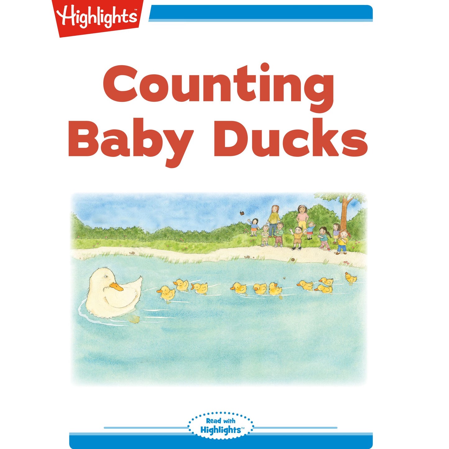 Counting Baby Ducks: Read with Highlights