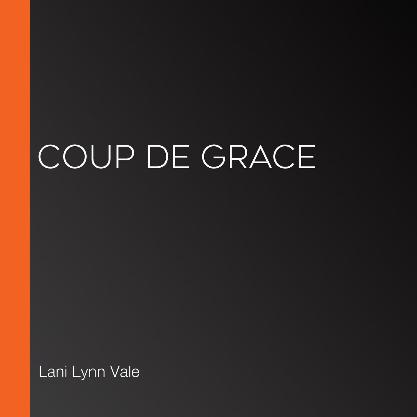 Coup De Grace