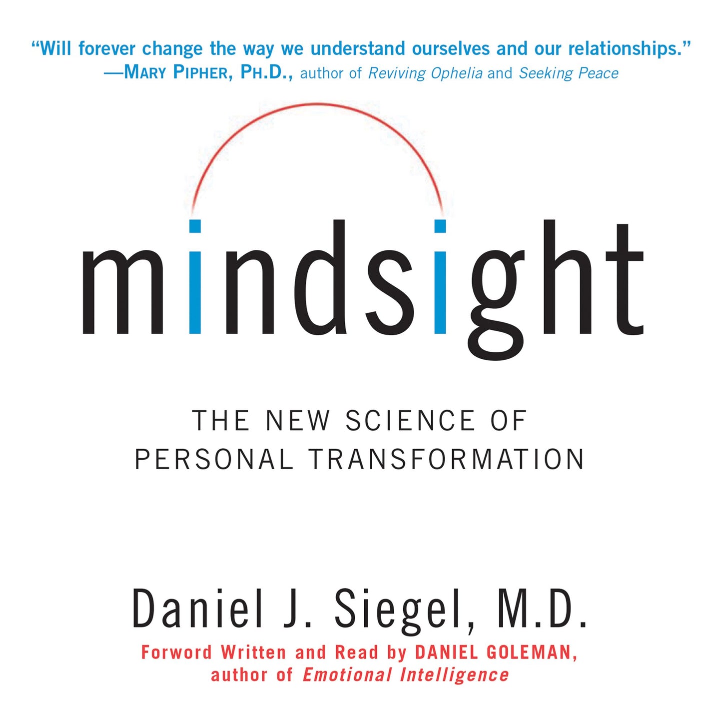 Mindsight: The New Science of Personal Transformation