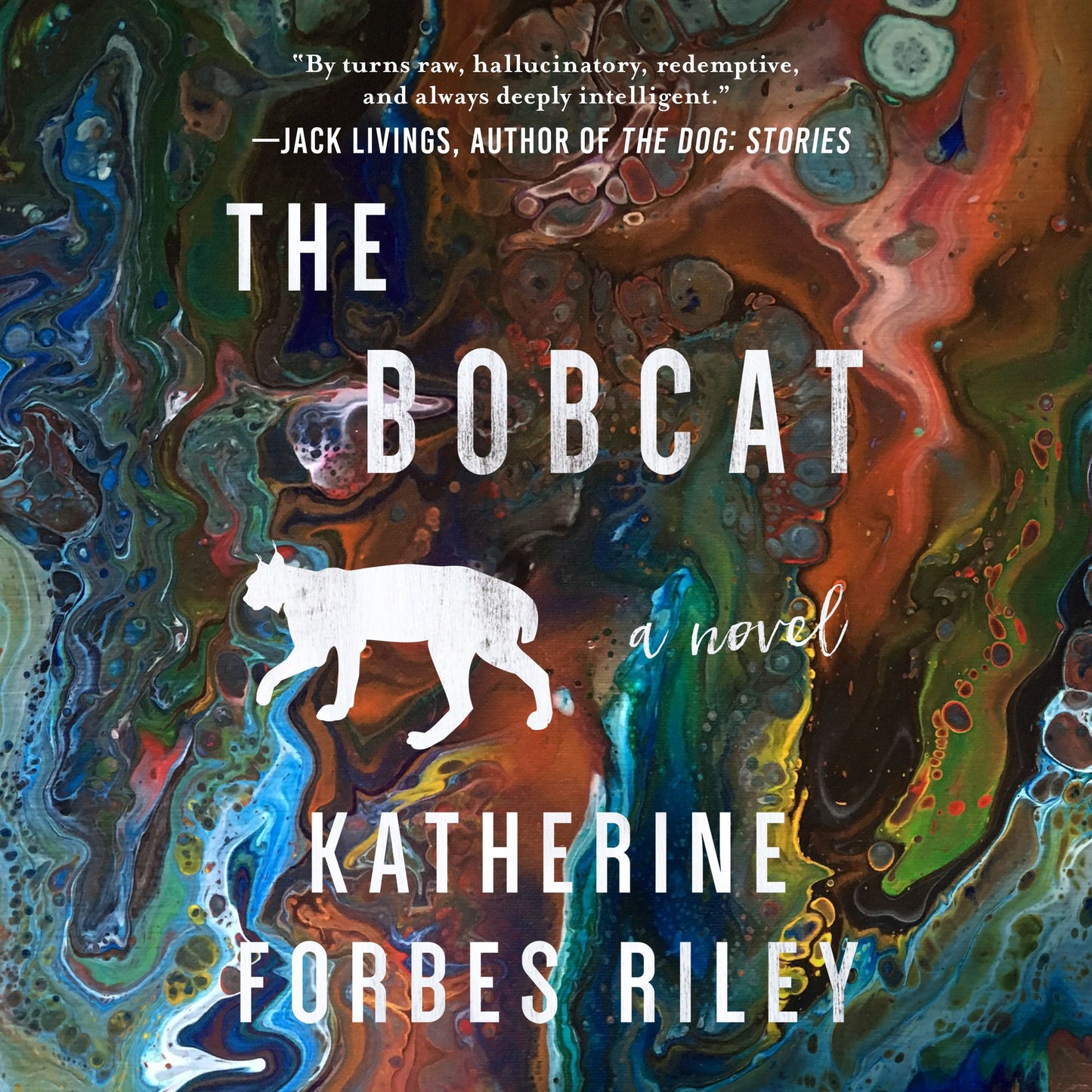 The Bobcat: A Novel