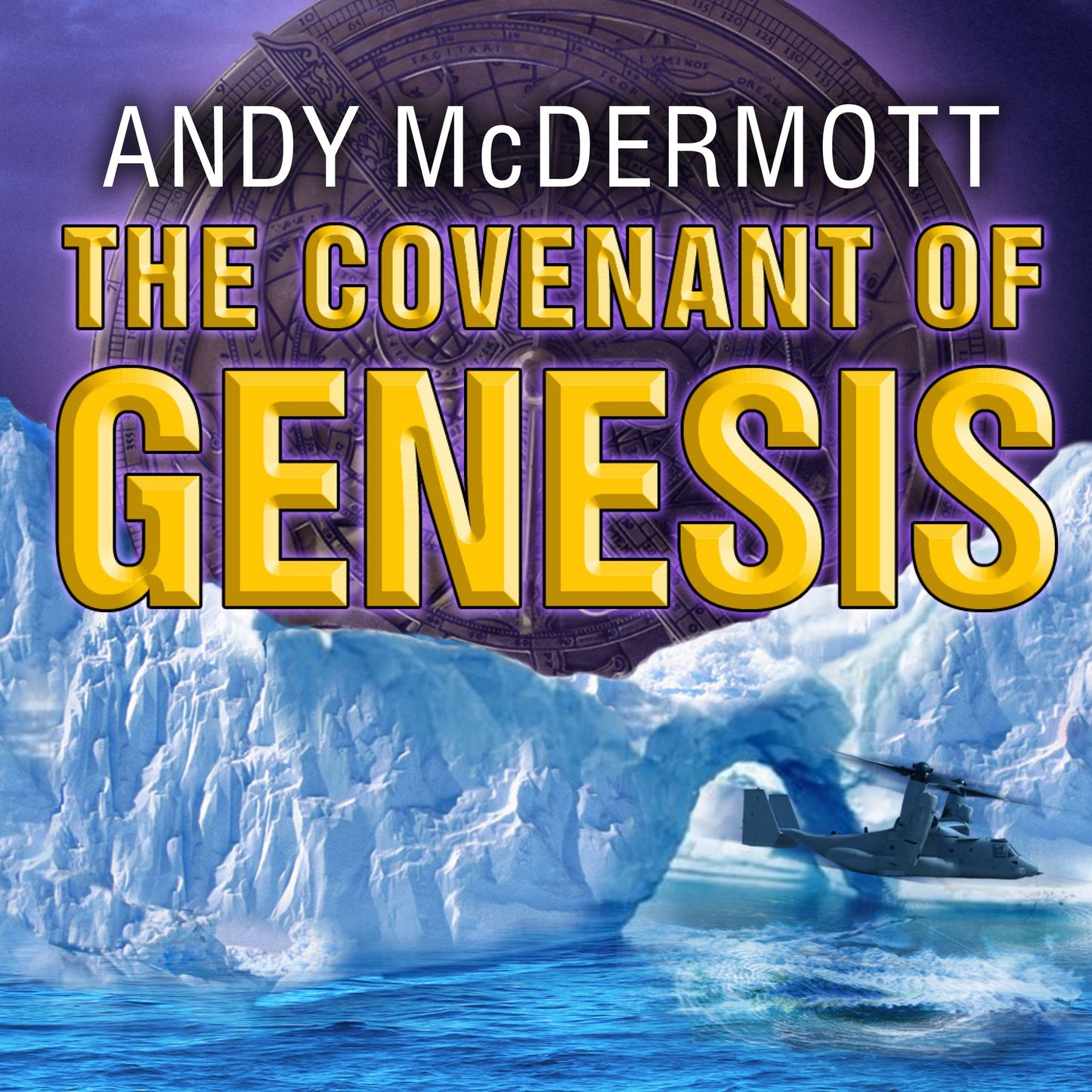 The Covenant of Genesis : A Novel