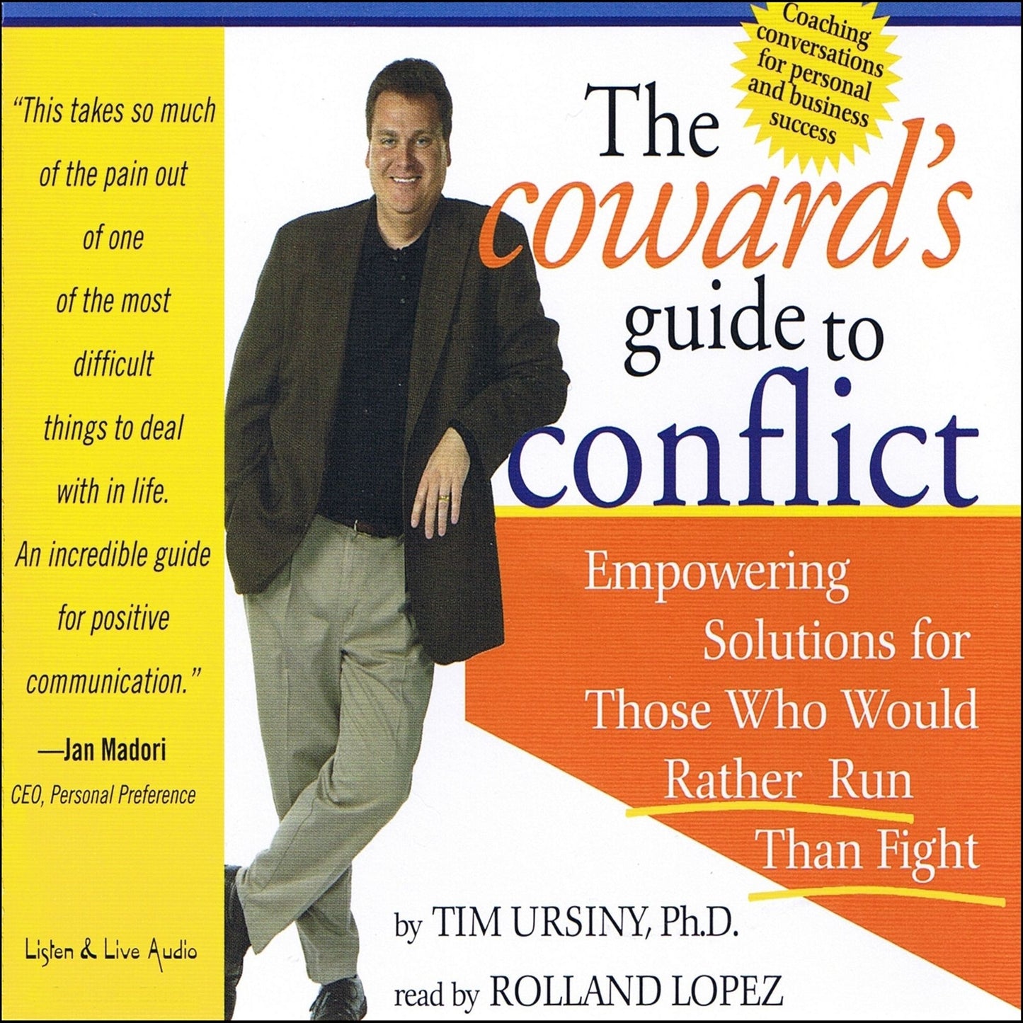 The Coward's Guide To Conflict (Abridged)