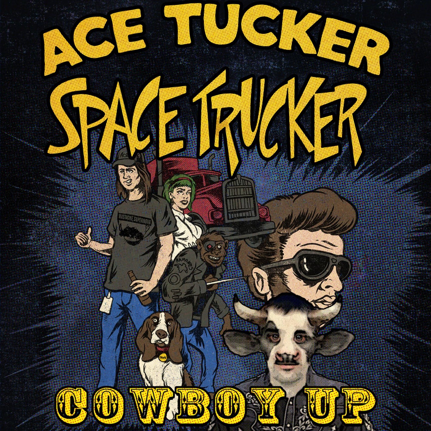 Cowboy Up: An Ace Tucker Space Trucker Adventure
