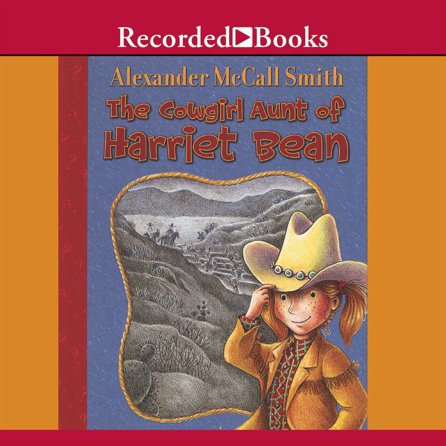 The Cowgirl Aunt of Harriet Bean