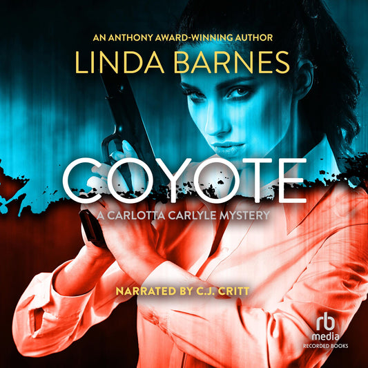 Coyote: Carlotta Carlyle, Book 3