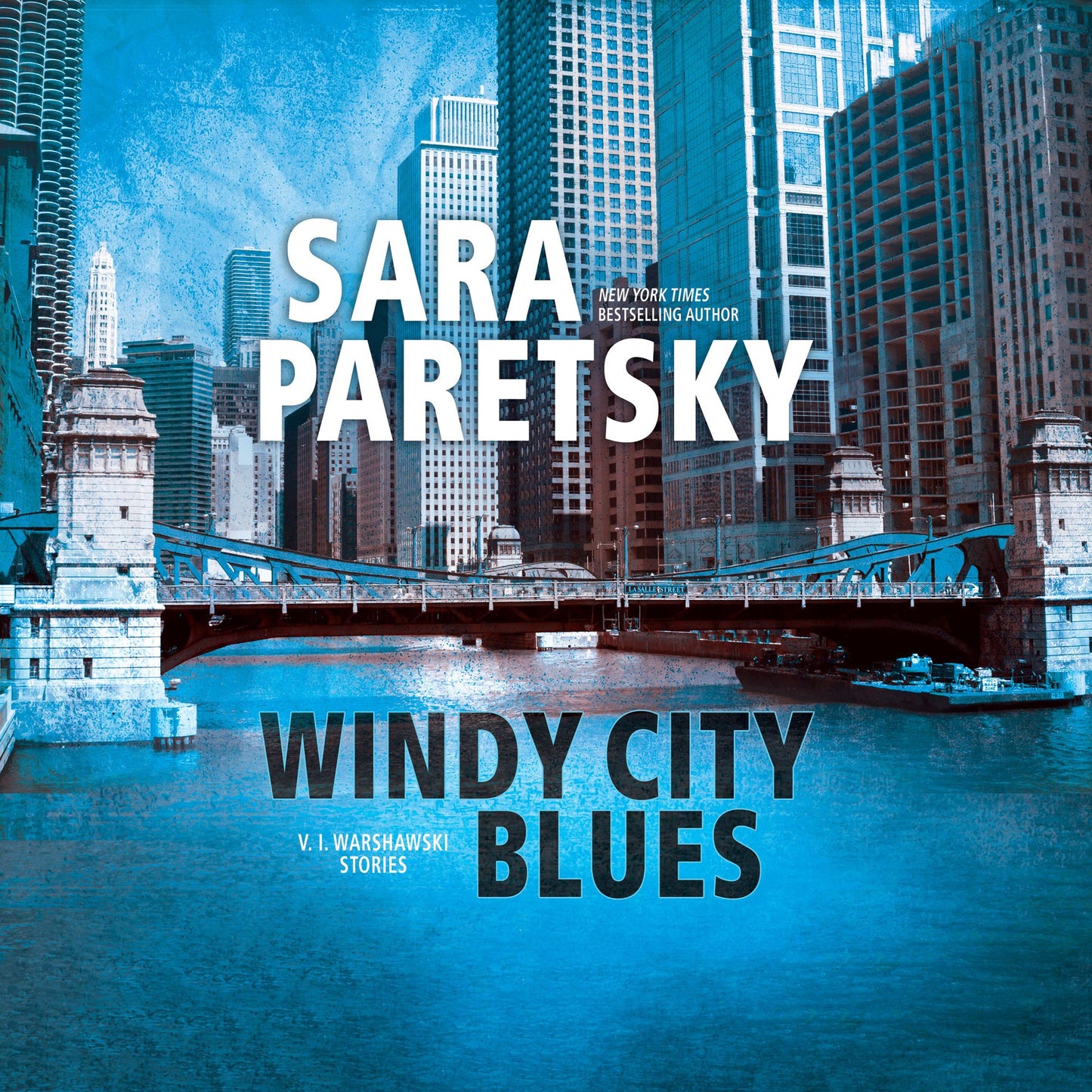 Windy City Blues: V.I. Warshawski Stories