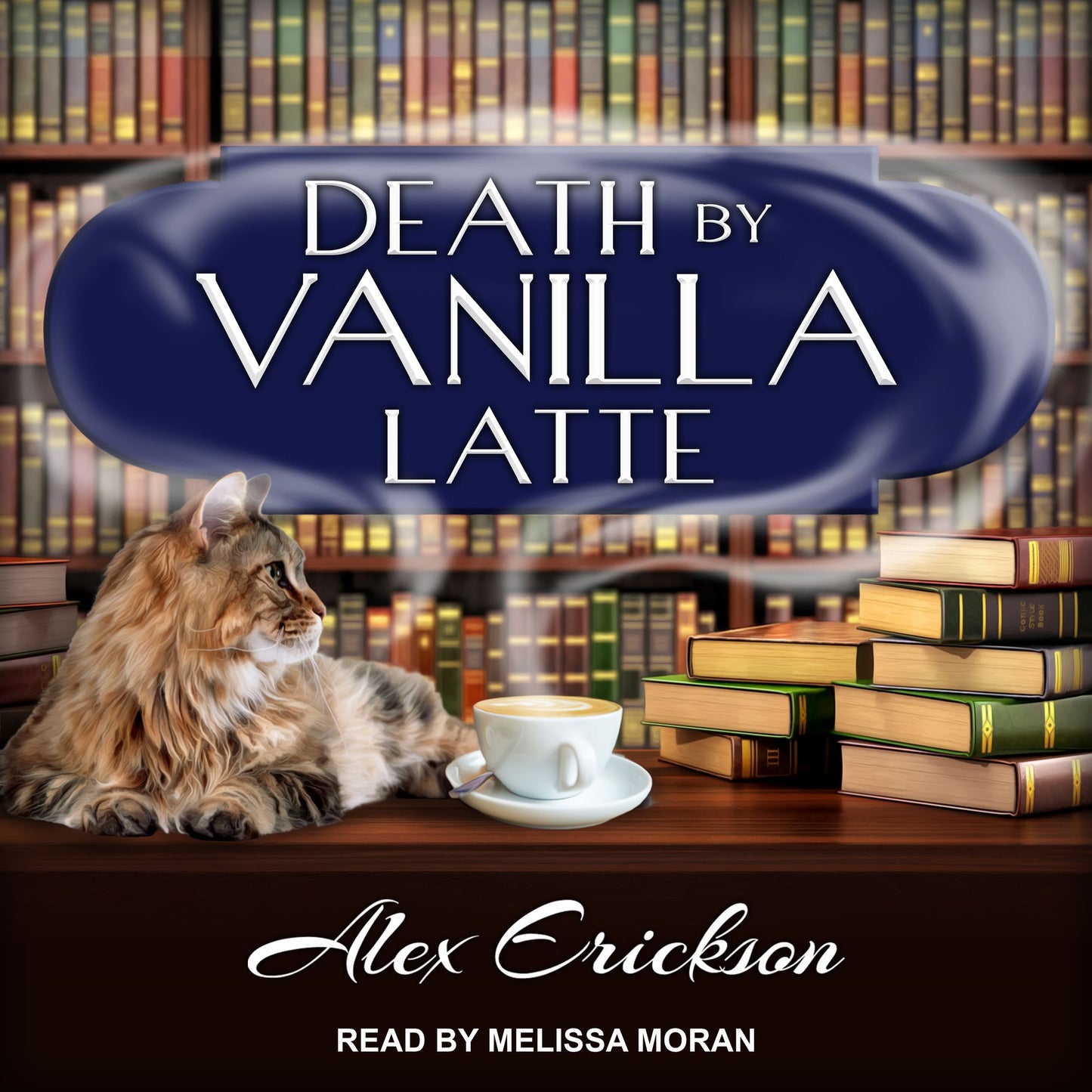 Death by Vanilla Latte: Bookstore Café Mysteries, Book 4